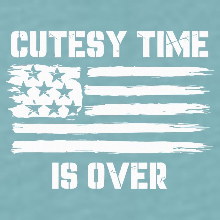 Bold Patriotic Cutesy Time Is Over Sueded Cloud Jersey T-Shirt
