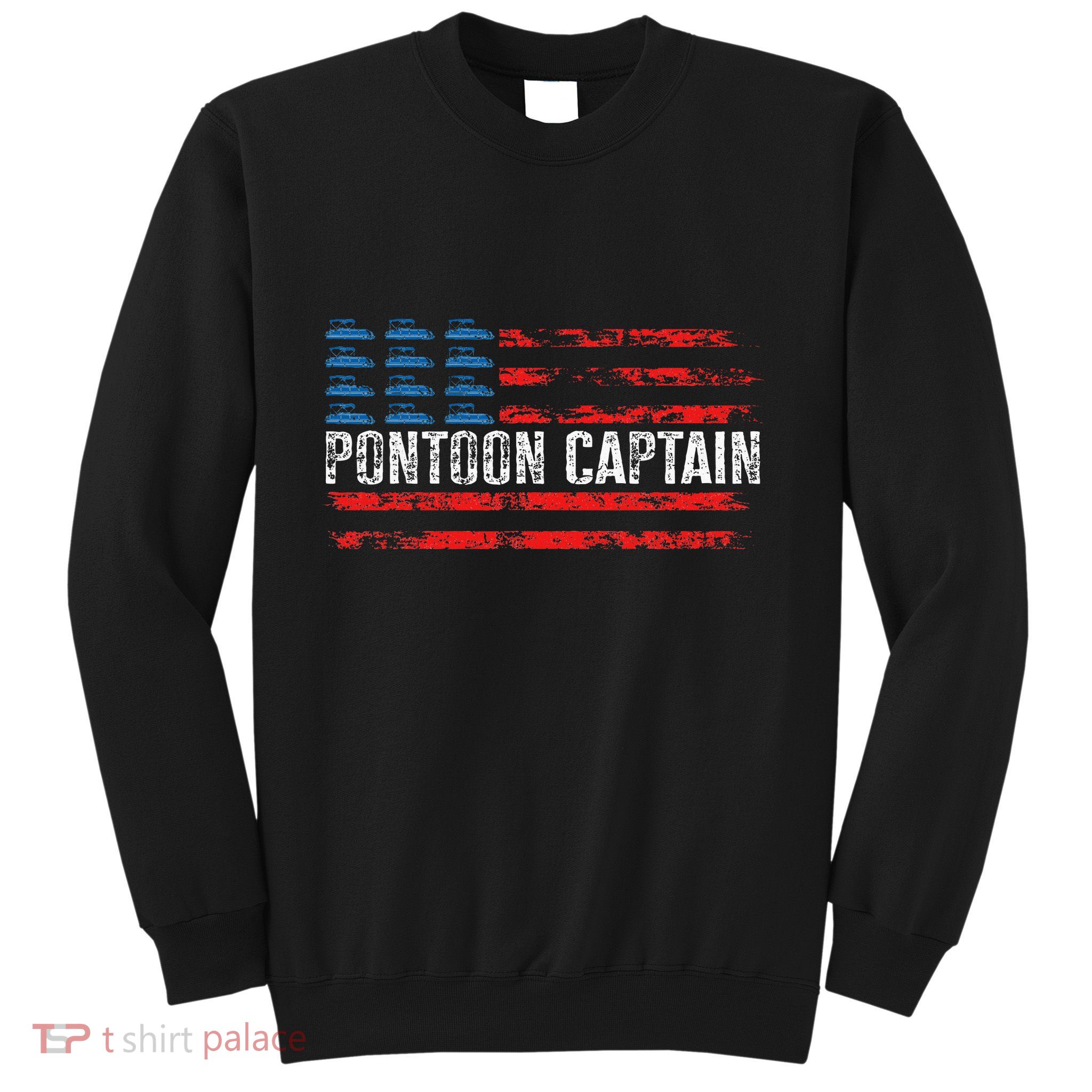 Boating Pontoon Captain 4th Of July Pontoon Boat Sweatshirt