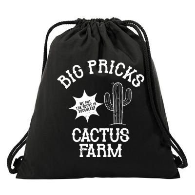 Big Pricks Cactus Farm Funny Drawstring Bag