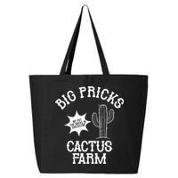 Big Pricks Cactus Farm Funny 25L Jumbo Tote