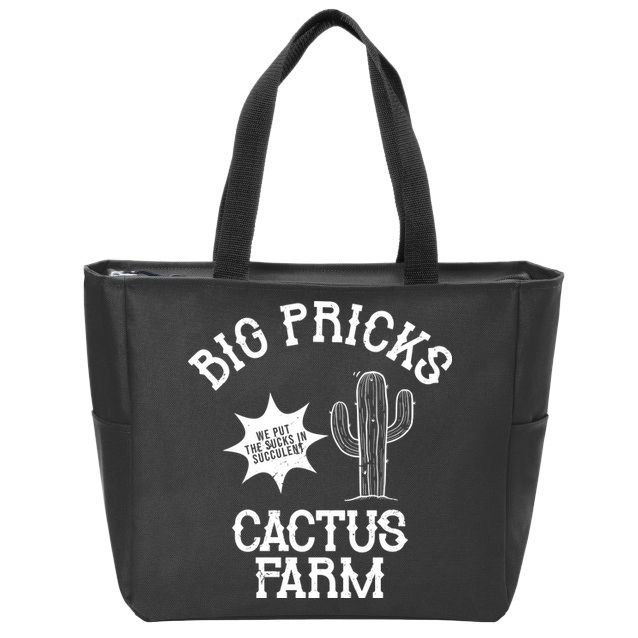 Big Pricks Cactus Farm Funny Zip Tote Bag