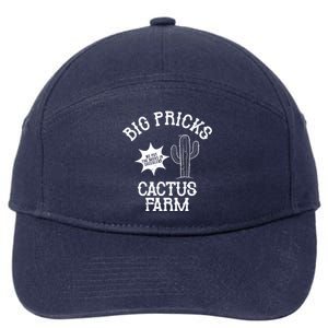 Big Pricks Cactus Farm Funny 7-Panel Snapback Hat