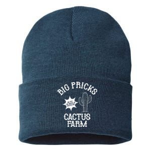 Big Pricks Cactus Farm Funny Sustainable Knit Beanie