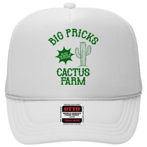 Big Pricks Cactus Farm Funny High Crown Mesh Back Trucker Hat