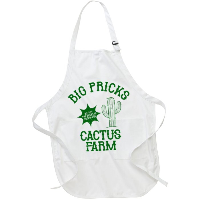 Big Pricks Cactus Farm Funny Apron