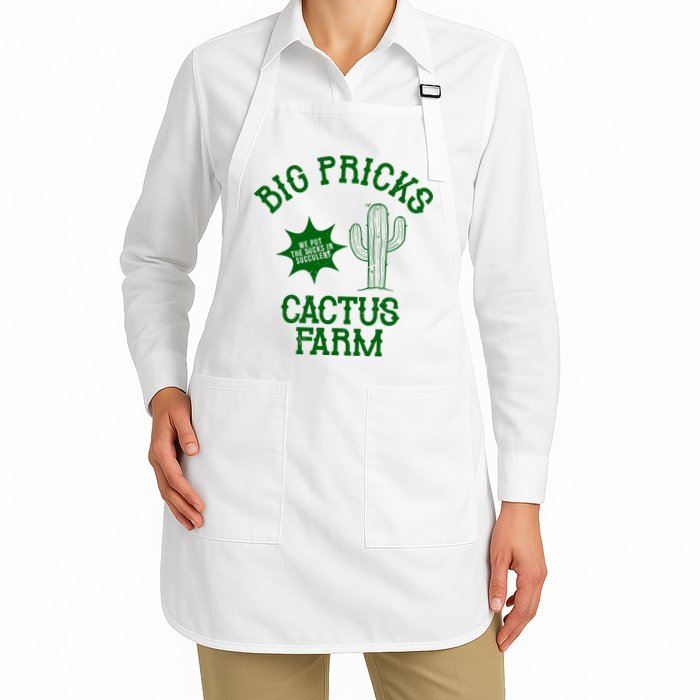 Big Pricks Cactus Farm Funny Apron