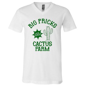 Big Pricks Cactus Farm Funny V-Neck T-Shirt