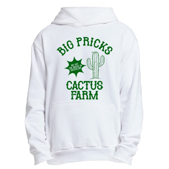 Big Pricks Cactus Farm Funny Urban Pullover Hoodie