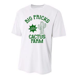 Big Pricks Cactus Farm Funny Performance Sprint T-Shirt