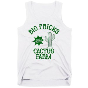 Big Pricks Cactus Farm Funny Tank Top