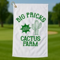 Big Pricks Cactus Farm Funny Golf Towel