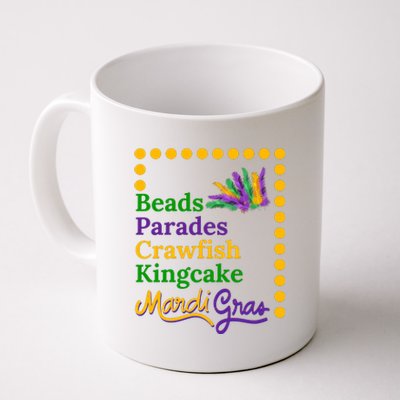 Beads Parades Crawfish Kingcake Mardi Grag Coffee Mug