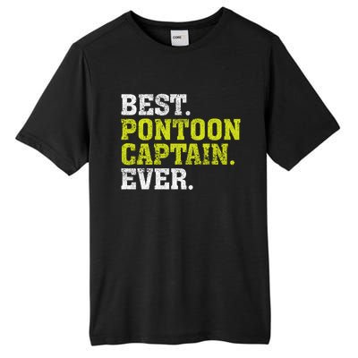 Best Pontoon Captain Ever | Pontoon Boat Tall Fusion ChromaSoft Performance T-Shirt