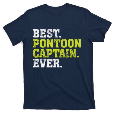 Best Pontoon Captain Ever | Pontoon Boat T-Shirt