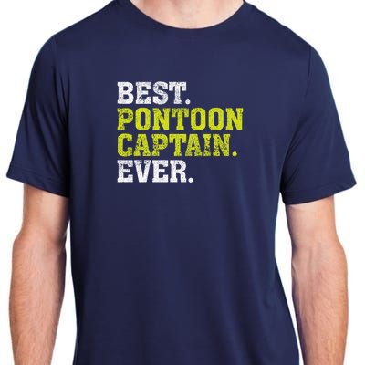 Best Pontoon Captain Ever | Pontoon Boat Adult ChromaSoft Performance T-Shirt