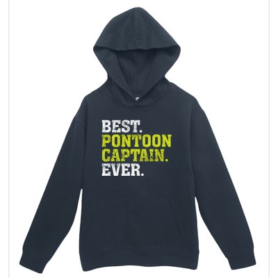 Best Pontoon Captain Ever | Pontoon Boat Urban Pullover Hoodie