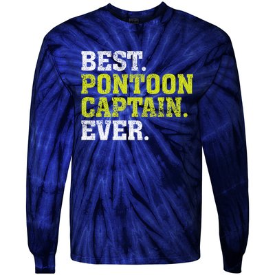 Best Pontoon Captain Ever | Pontoon Boat Tie-Dye Long Sleeve Shirt