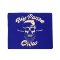 Big Panza Crew Chingon Mousepad