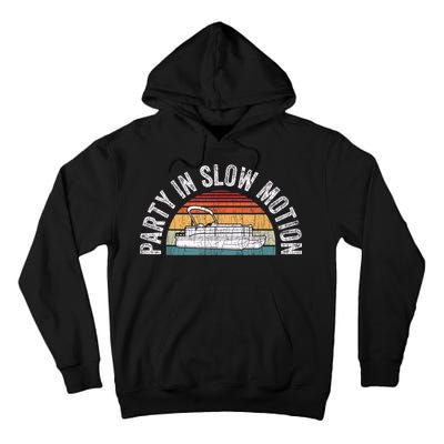 Best Pontoon Captain Boat Party In Slow Motion Tall Hoodie