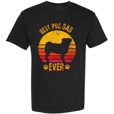 Best Pug Dad Ever Funny Gift Father Garment-Dyed Heavyweight T-Shirt