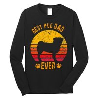 Best Pug Dad Ever Funny Gift Father Long Sleeve Shirt