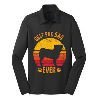 Best Pug Dad Ever Funny Gift Father Silk Touch Performance Long Sleeve Polo