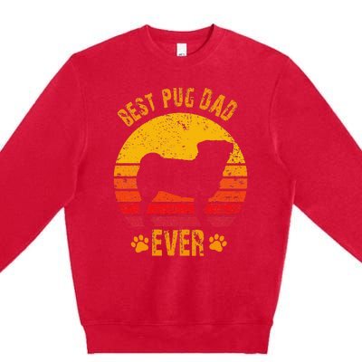 Best Pug Dad Ever Funny Gift Father Premium Crewneck Sweatshirt