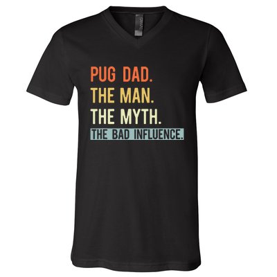 Best Pug Dad Ever Gifts Dog Animal Lovers Man Myth Cute V-Neck T-Shirt