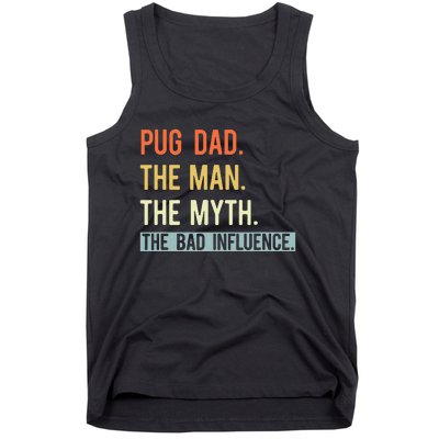 Best Pug Dad Ever Gifts Dog Animal Lovers Man Myth Cute Tank Top