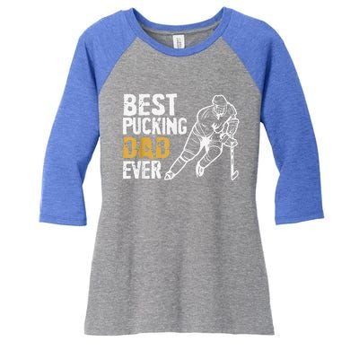 Best Pucking Dad Ever Retro Ice Hockey Coach Women's Tri-Blend 3/4-Sleeve Raglan Shirt