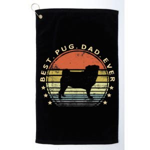 Best Pug Dad Ever Dog Lover Gifts Pug Pet Owner Pappy Daddy Platinum Collection Golf Towel