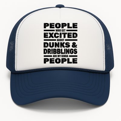 Basketball Player Dunks Dribblings Funny Gift Streetball Basketball Gift Trucker Hat