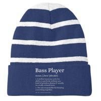 Bass Player Definition Bassist Gift For Musicians Striped Beanie with Solid Band