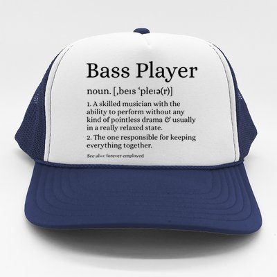 Bass Player Definition Bassist Gift For Musicians Trucker Hat