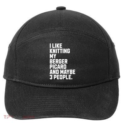 Berger Picard Dog Owner Knitting Lover Funny Knitter 7-Panel Snapback Hat