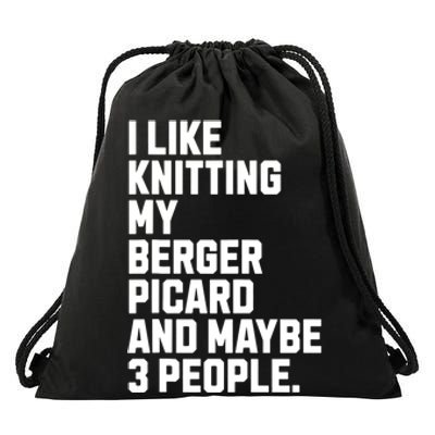 Berger Picard Dog Owner Knitting Lover Funny Knitter Drawstring Bag