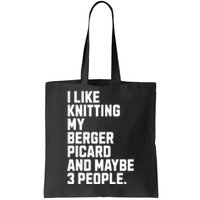 Berger Picard Dog Owner Knitting Lover Funny Knitter Tote Bag