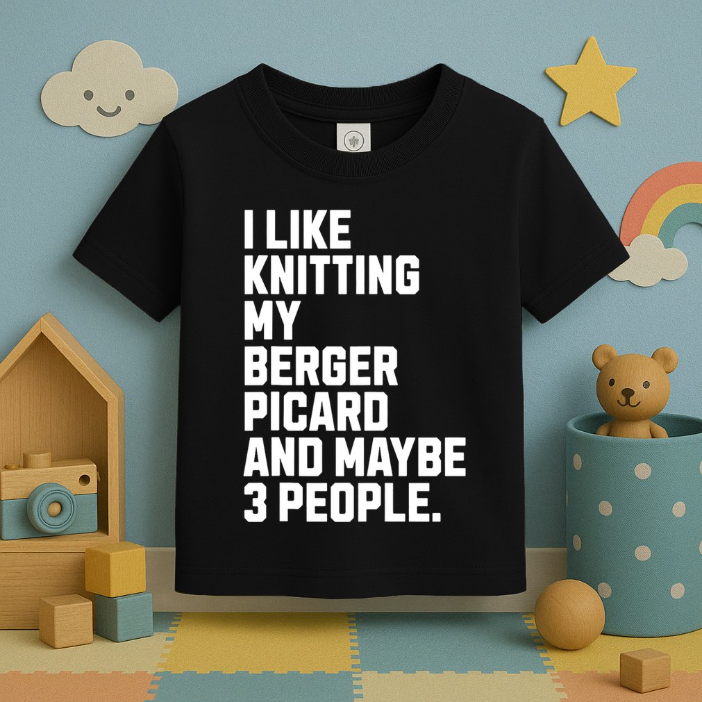 Berger Picard Dog Owner Knitting Lover Funny Knitter Toddler T-Shirt