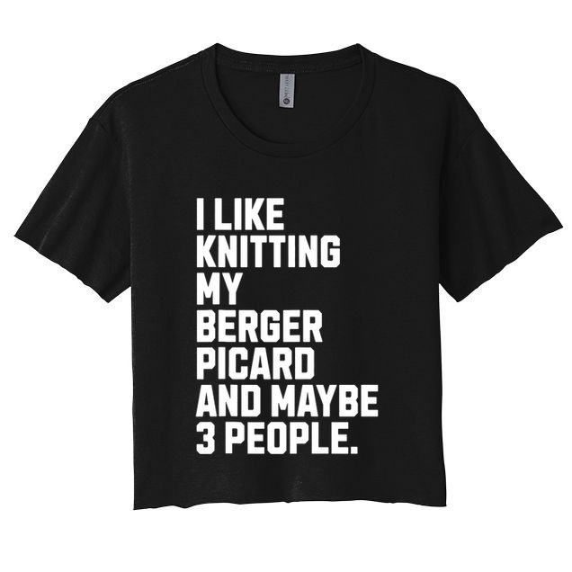 Berger Picard Dog Owner Knitting Lover Funny Knitter Crop Top