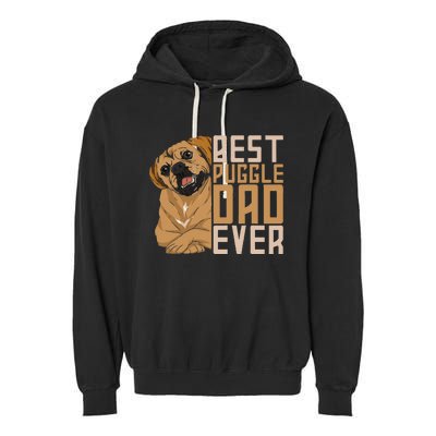 Best Puggle Dad Ever Cute Animal Dog Owner Puggle Garment-Dyed Fleece Hoodie