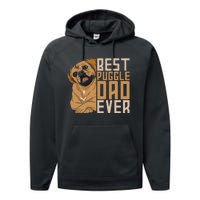 Best Puggle Dad Ever Cute Animal Dog Owner Puggle Performance Fleece Hoodie