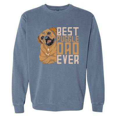 Best Puggle Dad Ever Cute Animal Dog Owner Puggle Garment-Dyed Sweatshirt