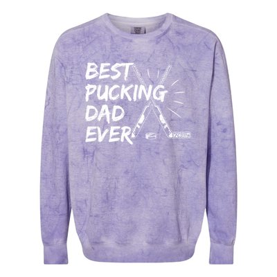 Best Pucking Dad Ever Pun For Your Ice Hockey Dad Meaningful Gift Colorblast Crewneck Sweatshirt