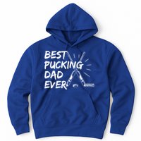 Best Pucking Dad Ever Pun For Your Ice Hockey Dad Meaningful Gift Hoodie