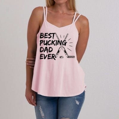 Best Pucking Dad Ever Pun For Your Ice Hockey Dad Meaningful Gift Women's Strappy Tank