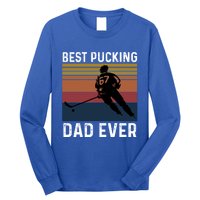 Best Pucking Dad Ever Funny Fathers Day Hockey Pun Gift Long Sleeve Shirt