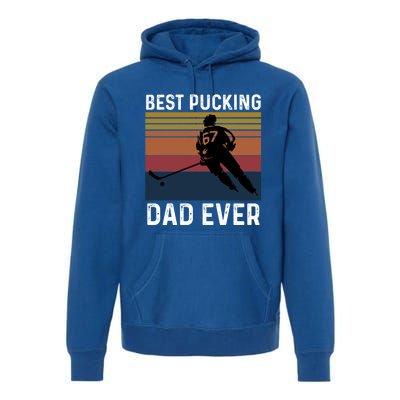 Best Pucking Dad Ever Funny Fathers Day Hockey Pun Gift Premium Hoodie