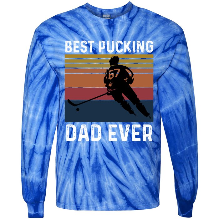 Best Pucking Dad Ever Funny Fathers Day Hockey Pun Gift Tie-Dye Long Sleeve Shirt