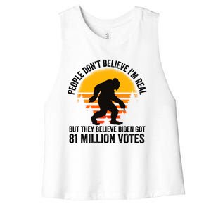 Bigfoot People DonT Believe IM Real But They Believe Biden Cool Gift Women's Racerback Cropped Tank