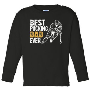 Best Pucking Dad Ever Retro Ice Hockey Coach On Fathers Day Toddler Long Sleeve Shirt